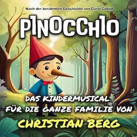 PINOCCHIO - Kindermusical — Bürgerhaus Schuhfabrik, Waldfischbach-Burgalben