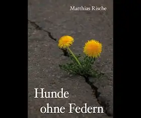 МаттіасРіше читає зі своєї книги "Hunde ohne Federn" - Hunde ohne Federn