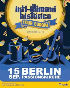 Inti Illimani Histórico Tour Europa 2026: Berlín — Passionskirche Berlin, Berlin