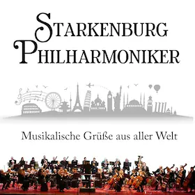 Starkenburg Philharmoniker - Musical Greetings from Around the World — Kulturhalle Rödermark, Rödermark