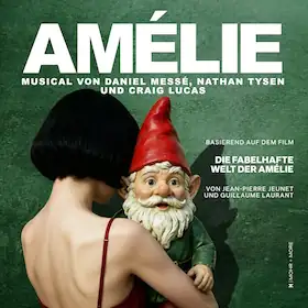 Amélie - мюзикл за фільмом "Амелі" - Музика: Деніел Мессе, Тексти: Деніел Мессе та Натан Тайсен, Лібрето: Крейг Лукас, Переклад німецькою: Фредерике Хаас