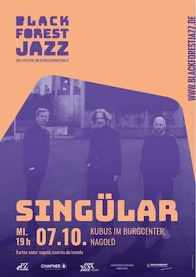 BlackForestJazz Festival 2026 - SINGÜLAR — KUBUS, Nagold