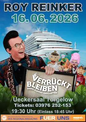 "Verrückt bleiben" — Ueckersaal, Torgelow
