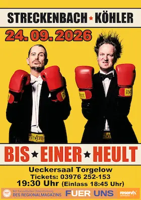 "Bis einer heult" — Ueckersaal, Torgelow