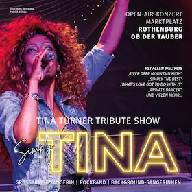 Tina Turner Tribute Show - Simply Tina - Open-Air 2026 — Marktplatz Rothenburg ob der Tauber, Rothenburg ob der Tauber