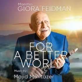 Giora Feidman - For a Better World - Giora Feidman Duo — Franziskanerkirche Überlingen, Überlingen