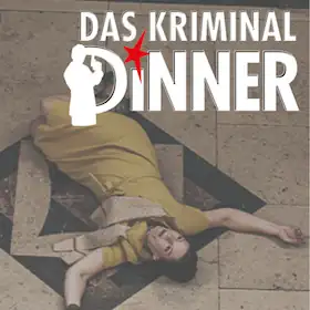 Das Kriminal Dinner - kriminální večeře s napětím pro nervy a chutě