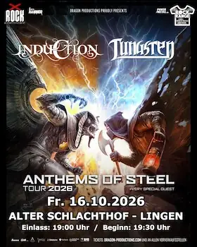 Induction + Tungsten - Anthems of Steel Tour 2026