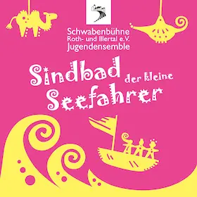 Sindbad der kleine Seefahrer — Freilichtgelände beim Illertisser Schloss, Illertissen