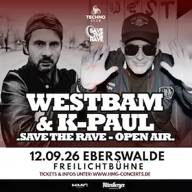 WESTBAM & K-PAUL - SAVE THE RAVE 2026
