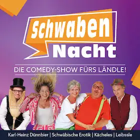 SchwabenNacht Albstadt - Comedy for Swabia!
