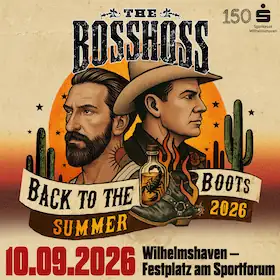 The BossHoss - Back to the Boots - LIVE - Summer 2026