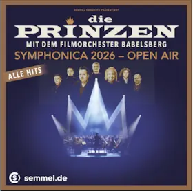 Die Prinzen - Symphonica 2026 - Mit dem Filmorchester Babelsberg — Elblandbühne "Alte Ölmühle" Wittenberge, Wittenberge/Prignitz