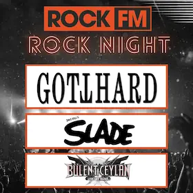 ROCK FM Rock Night Mosbach 2026 - Gotthard / Dave Hill's Slade / Bülent Ceylan & Band — Großer Elzpark, Mosbach