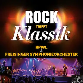 Rock trifft Klassik - with RPWL and the Freisinger Symphonieorchester