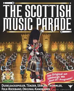 THE SCOTTISH MUSIC PARADE - Skotská hudební přehlídka — Freilichtbühne Prenzlau, Prenzlau