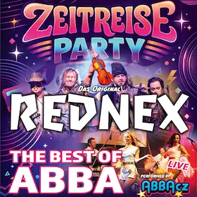 ZEITREISE - ABBA Live Show & REDNEX - Rednex, Abba Tribute Show Live — Repp Nudelfabrik, Großheubach/Main