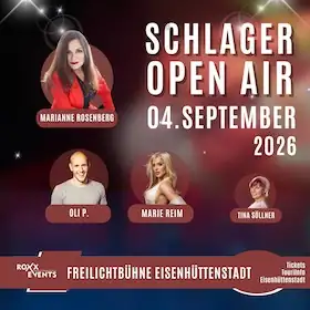 Schlager OPEN AIR 2026 - z Marianne Rosenberg, Marie Reim, Oli P i Tiną Söllner
