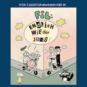 Endlich wieder jung! - Cartoonair-Abendshow — Kulturkaten Kiek In, Prerow