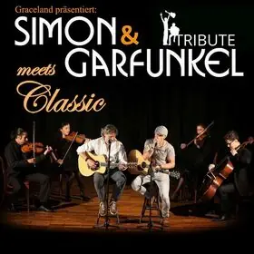Simon & Garfunkel - Tribute meets Classic - Graceland Duo with String Quartet and Band — Schlossberghalle, Starnberg