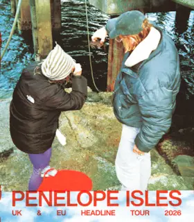 Penelope Isles - UK & EU Headline Tour 2026 — Hebebühne, Hamburg