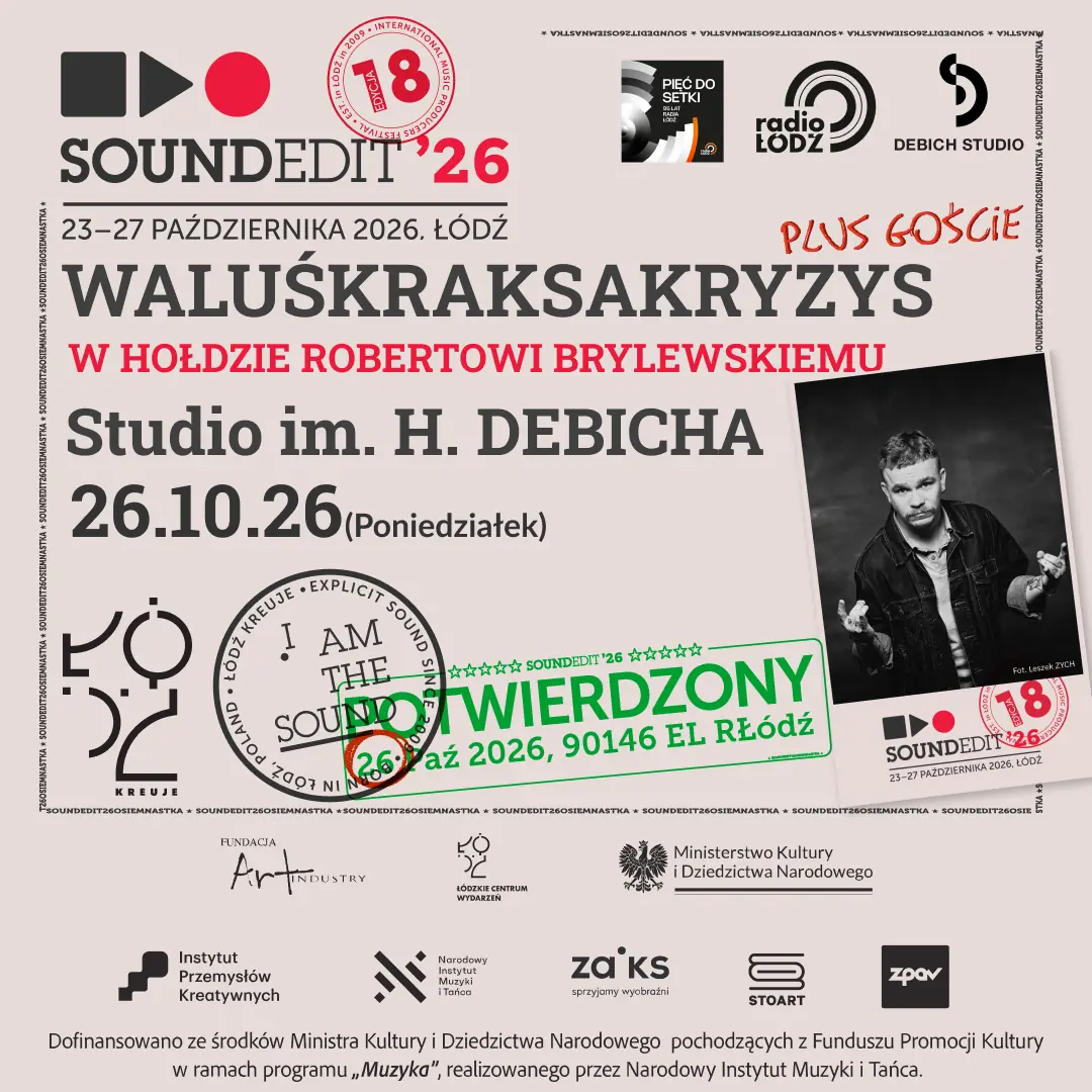 Soundedit'26 - WaluśKraksaKryzys plus goście w hołdzie Robertowi Brylewskiemu — Radio Łódź, Łódź