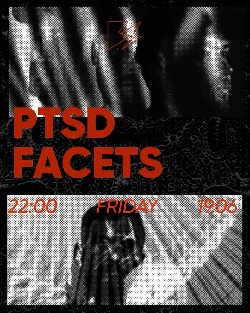 Facets, PTSD — B-SIDE, Warszawa