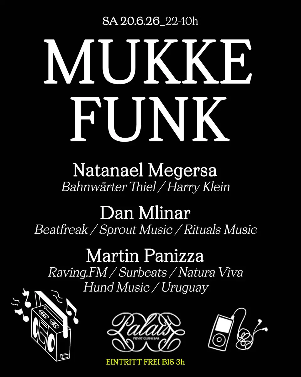 MUKKE-FUNK — Palais, Monachium