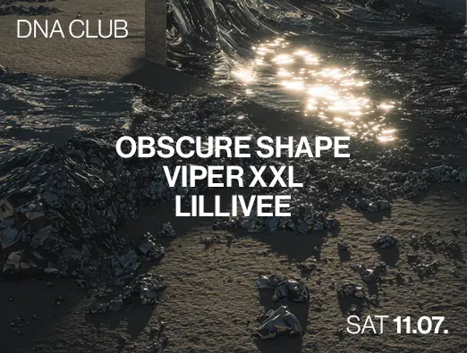 DNA Club with Obscure Shape, VIPER XXL — DNA Club, Monachium
