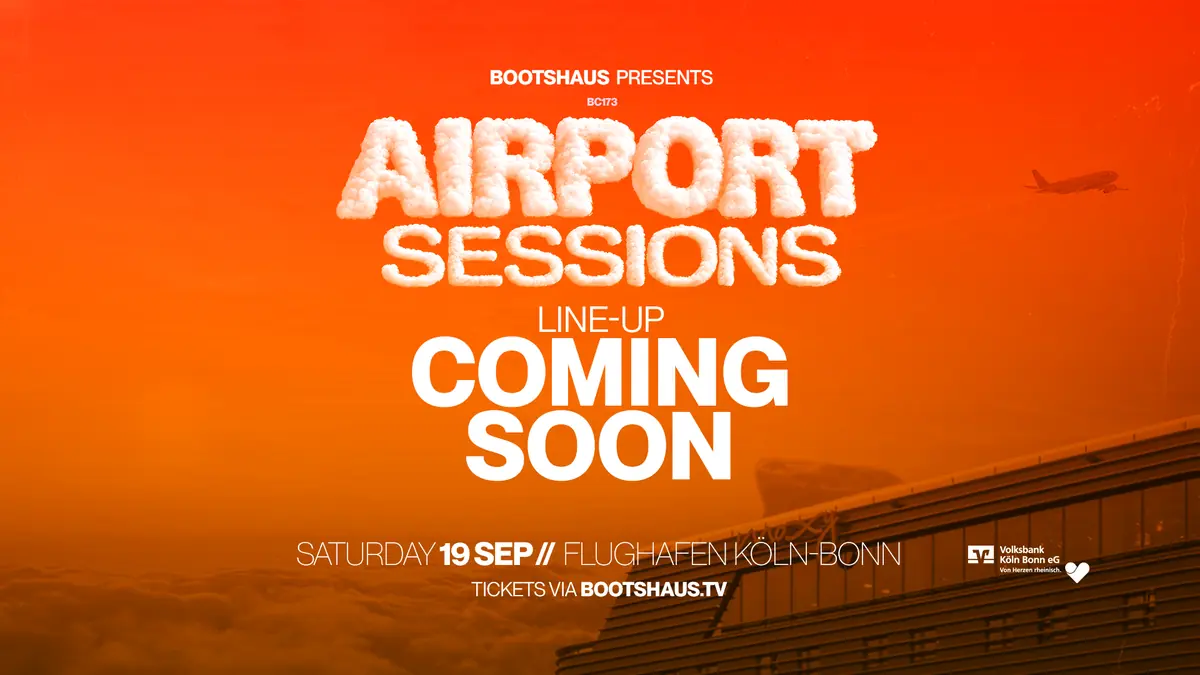BC173 Airport Session pres. by Bootshaus — Кёльн