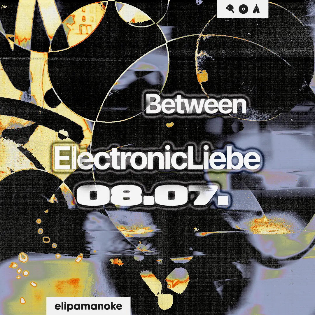 between x ElectronicLiebe — elipamanoke, Leipzig