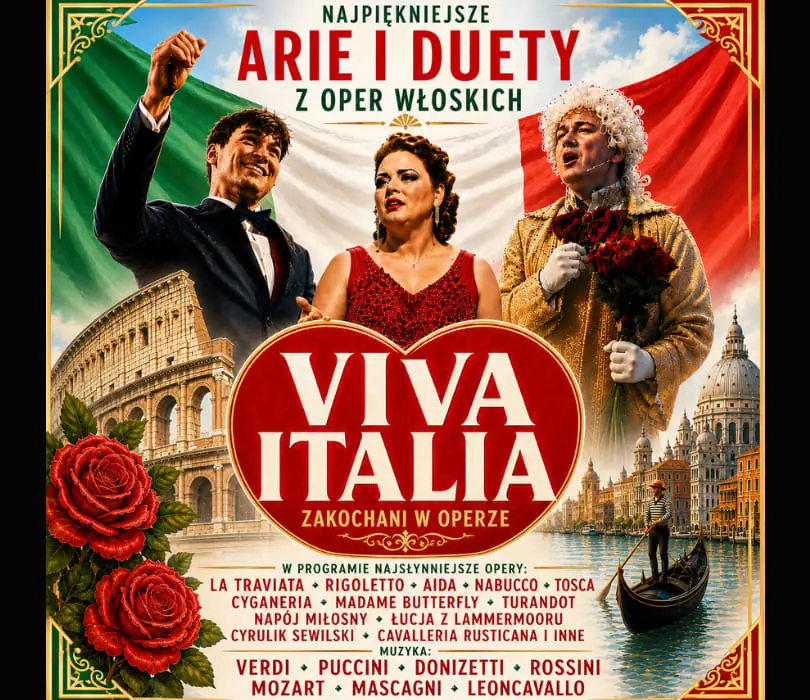Viva Italia - Zakochani w Operze — Filharmonia Lubelska, Lublin