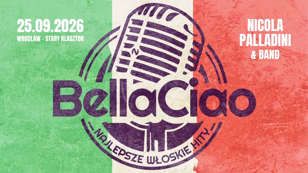 BELLA CIAO - Die besten italienischen Hits gespielt von Nicola Palladini & Band — Altes Kloster in Breslau, Breslau