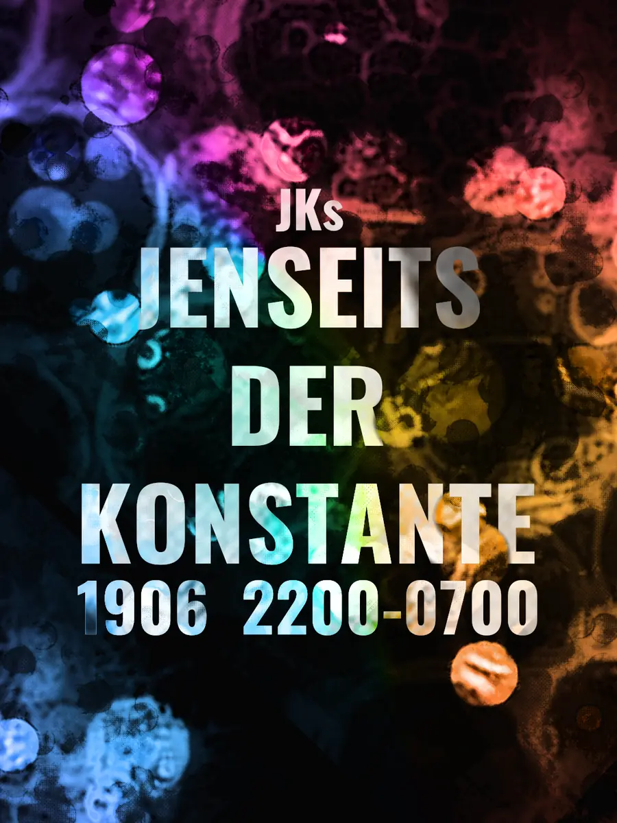 JKs Jenseits der Konstante — Jonny Knüppel, Berlín
