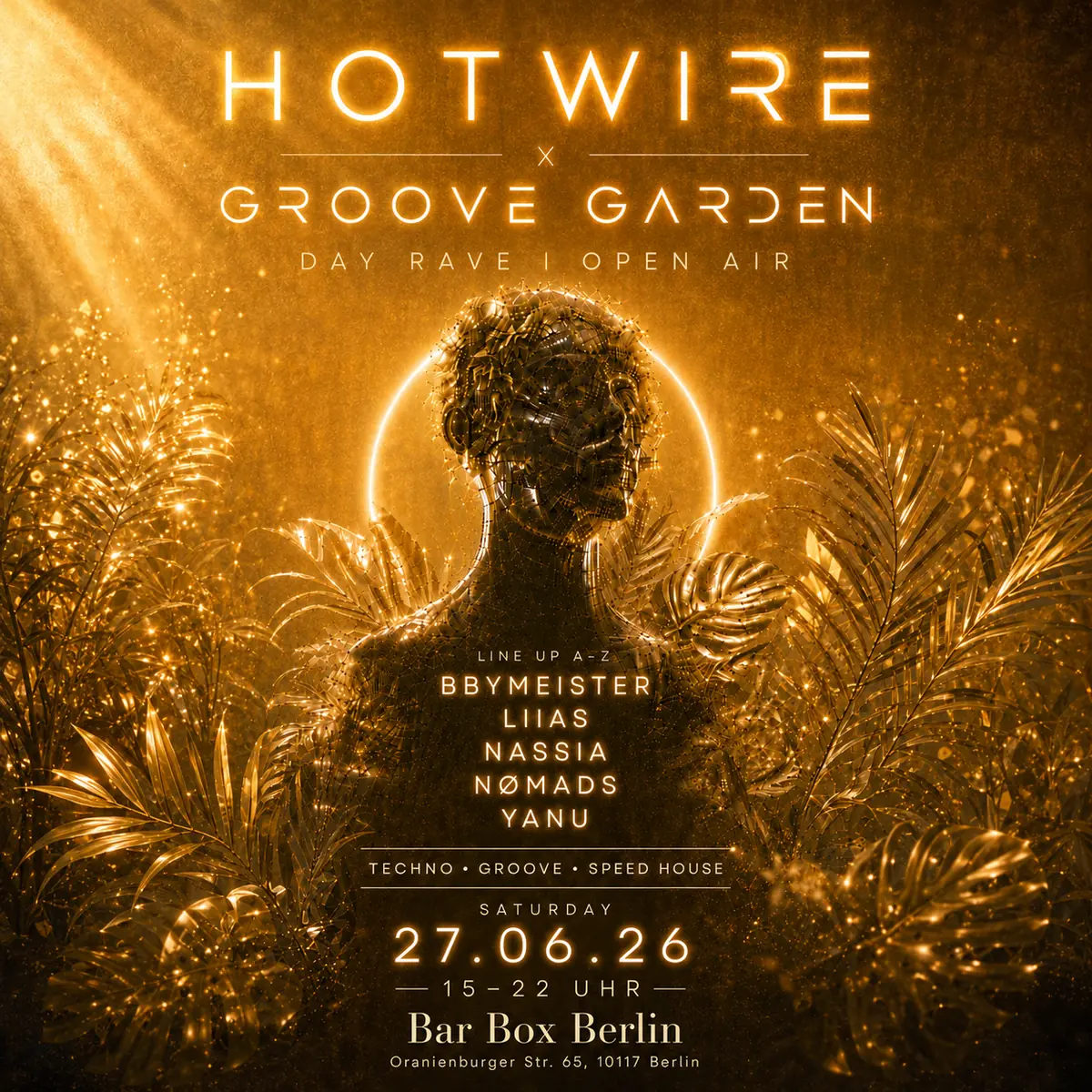 HOTWIRE x GROOVE GARDEN — Barbox by Generator, Berlin