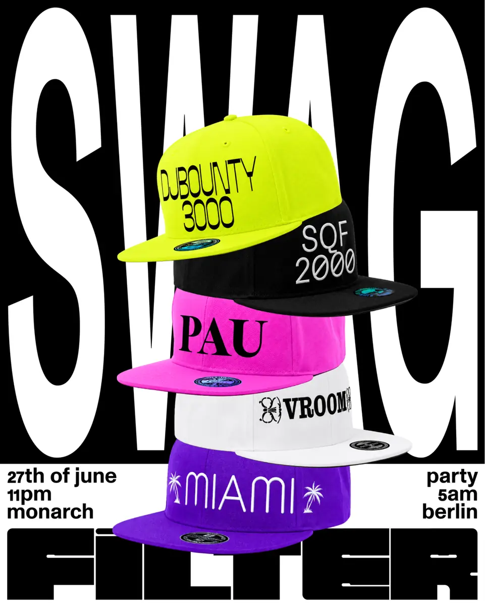 FiLTER #SWAG Party — Monarch, Berlin