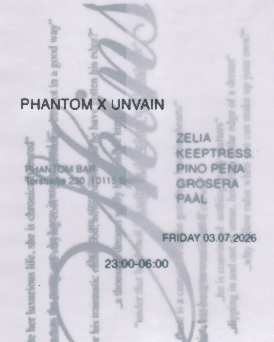 PHANTOM x UNVAIN Aftershow Party — Phantom Bar Berlin, Berlin