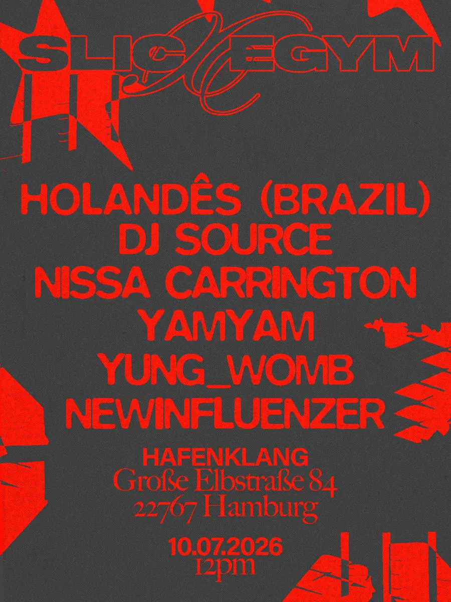SLIC X EGYM w/ Holandês, Dj Source, Nissa Carrington and more — Hafenklang, Hamburg