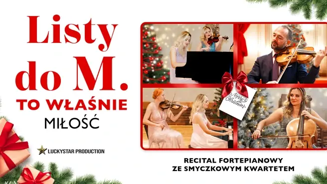 Musik aus "Love Actually" und "Briefe an M." — Pädagogisch-Künstlerische Fakultät in Kalisz, Kalisz