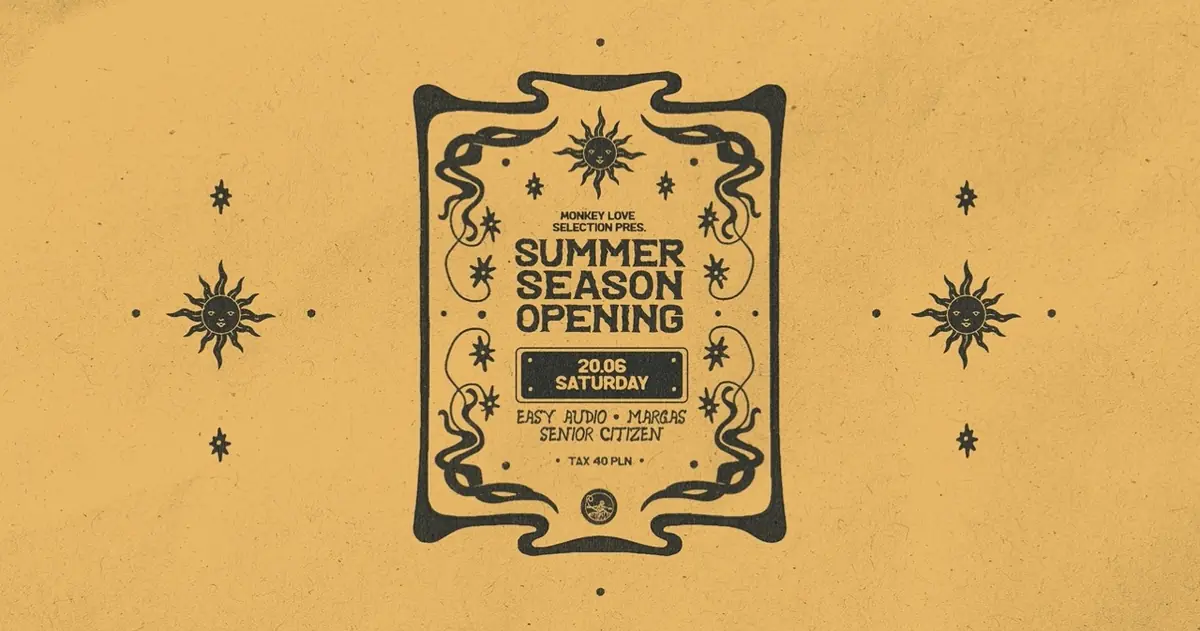 MONKEY LOVE pres SUMMER SEASON OPENING — MONKEY LOVE, Варшава