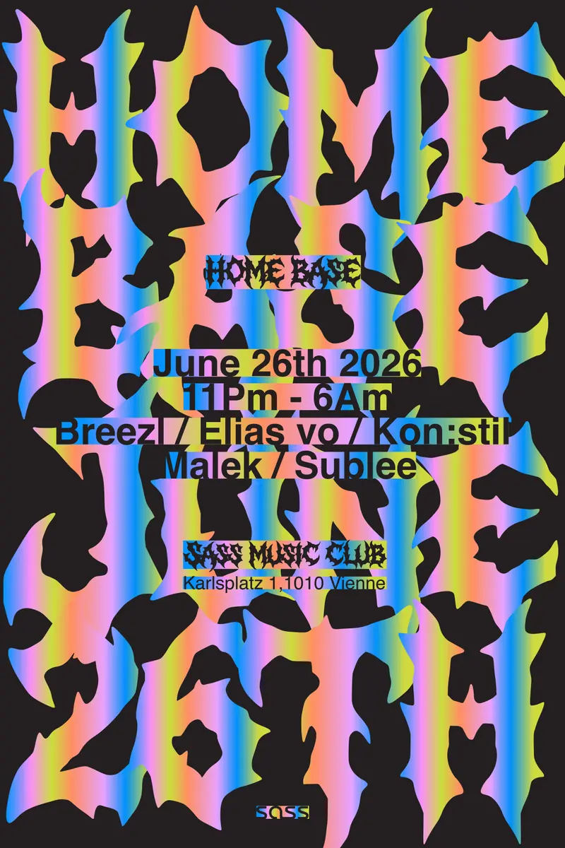 Homebase with Breezl, Sublee — SASS Music Club, Vienna