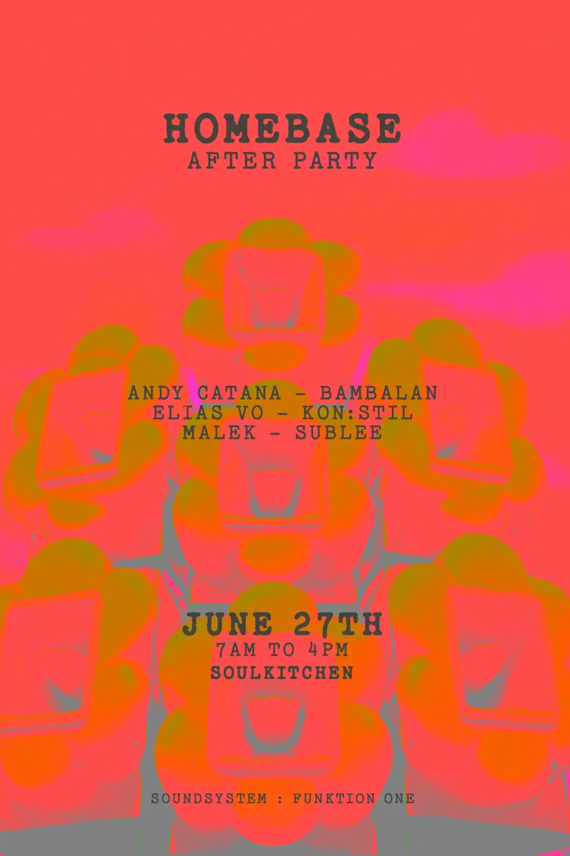 After Homebase with Andy Catana, Bambalan, Sublee — Soulkitchen Vienna, Vienna