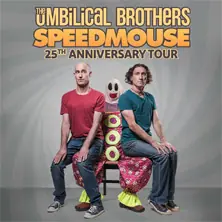 The Umbilical Brothers — Simm City Festsaal Zentrum Simmering, Vienna
