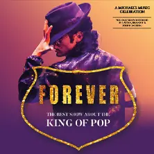 FOREVER - The Best Show about the King of Pop — Wiener Stadthalle - Halle F, Vienna