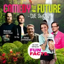 Comedy for Future — Stadthalle Köln-Mülheim, Кельн