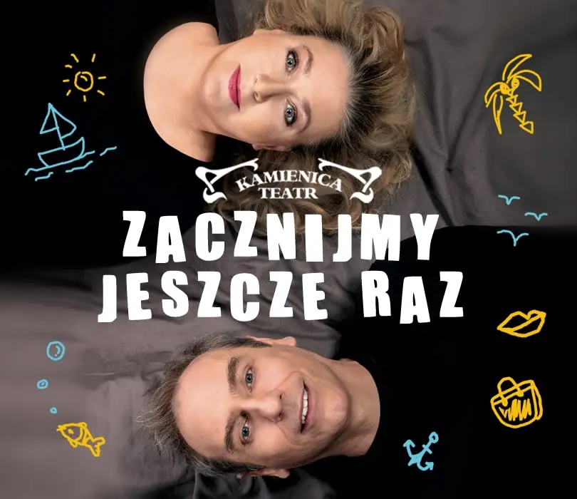 Fangen wir nochmal an — Teatr Kamienica, Warschau