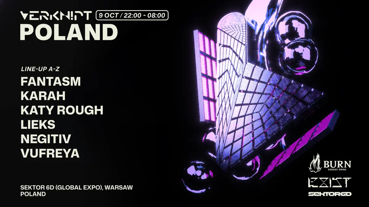 VERKNIPT Poland - Warszawa — TBA - SEKTOR6D, Warszawa