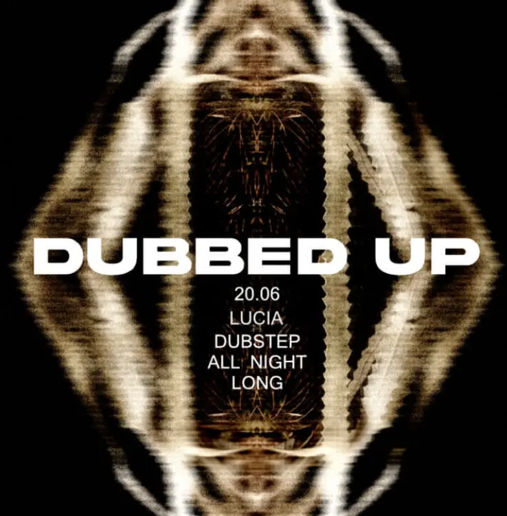 Dubbed up — Club Lucia, Vienna