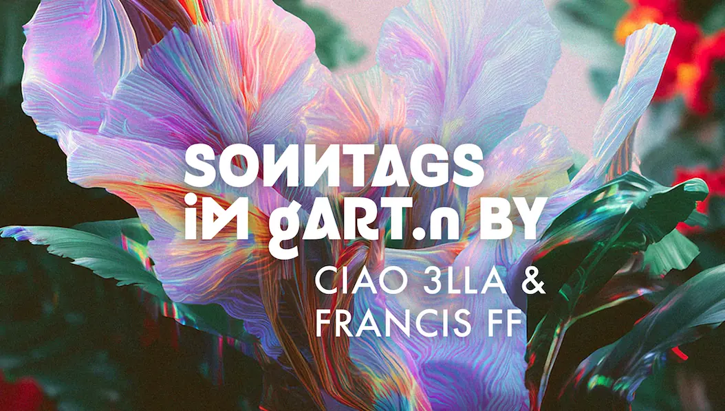 Sonntags im gART.n by Ciao 3lla & Francis FF — gART.n, Берлин