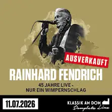 Klassik am Dom 2026 - Rainhard Fendrich